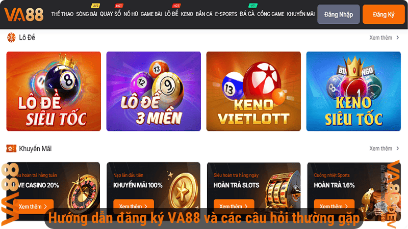 Hướng dẫn đăng ký VA88 và các câu hỏi thường gặp